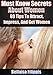 69 Tips To Attract, Impress, And Get Women: Must Know Secrets About Women