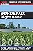 Bordeaux: Right Bank (Guides to Wines and Top Vineyards) by Benjamin Lewin MW