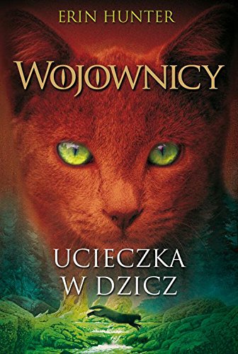 Ucieczka w dzicz