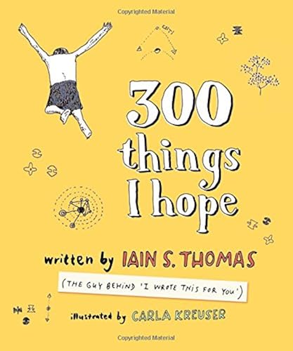 Download 300 Things I Hope PDF