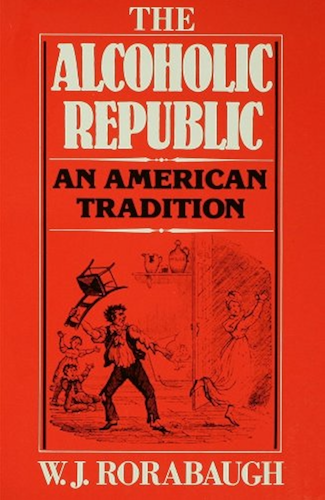 Download The Alcoholic Republic: An American Tradition (English Edition) PDF