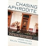 Chasing Aphrodite: The Hunt for Looted Antiquities at the World's Richest Museum