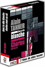 Alain Tanner - Coffret - Charles Mort Ou Vif + Dans La Ville Blanche