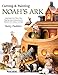 Carving & Painting Noah's Ark: Easy-Build Ark Plans Plus Step-by-Step Instructions & Patterns for Classic Animals (Fox Chapel Publishing) Includes Pull-Out Full-Size Pattern Pack and Over 250 Photos by Betty Padden