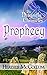 Prophecy (The Dragonfly Chronicles Book 1)