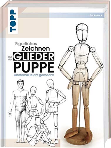 Figurliches Zeichnen Mit Der Gliederpuppe Anatomie Leicht Gemacht Keck Gecko Amazon De Bucher