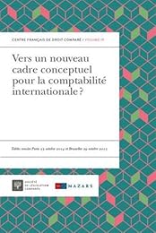 Vers un nouveau cadre conceptuel pour la comptabilité internationale?