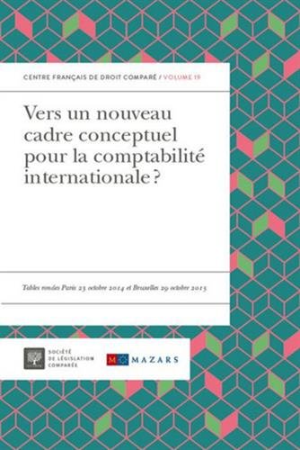 Vers un nouveau cadre conceptuel pour la comptabilité internationale?