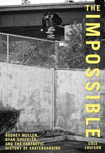 Built to Grind: 25 Years of Hardcore Skateboarding: Independent