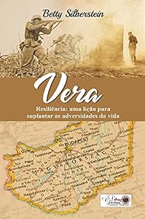 Livro Vera: Lições de resiliência e superação