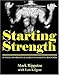Starting Strength (1st edition) by 