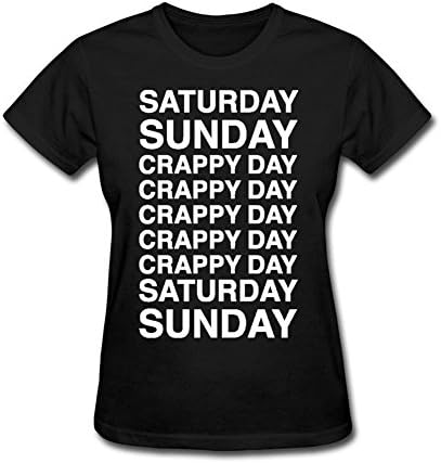 Women Saturday Sunday Crappy Day T-Shirt O-Neck Black XL