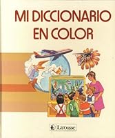 Mi Diccionario en Color 9686147470 Book Cover