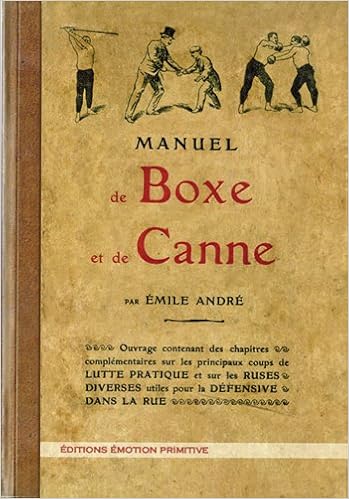 Amazon Fr Manuel De Boxe Et De Canne Emile Andre Livres
