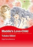 Front cover for the book Maddie's Love Child by Miranda Lee