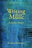 Writing about Music: A Style Sheet by 