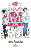 Si je t'aime prends garde à toi by 