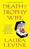 Death of a Trophy Wife (A Jaine Austen Mystery series Book 9)