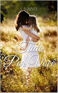 Livro Tudo Por Você