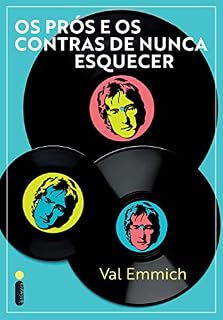 Livro Os prós e os contras de nunca esquecer