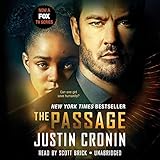 The Passage: A Novel (Book One of The Passage Trilogy) by 