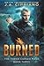 Burned: An Urban Fantasy Novel (The Thrice Cursed Mage Book 3)