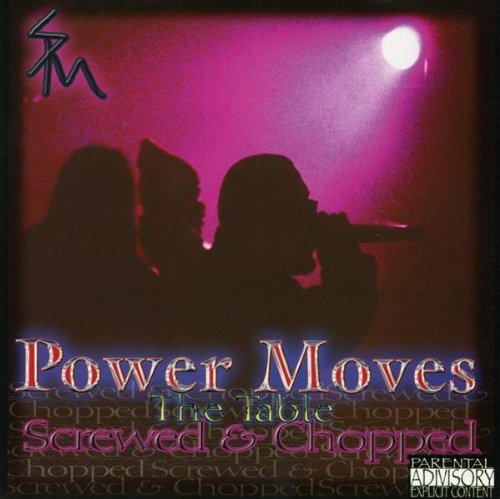 South Park Mexican - Power Moves The Table - Zortam Music