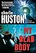 My Dead Body: A Novel (Joe Pitt Casebooks)