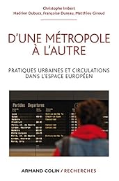 D'une métropole à l'autre