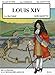 Louis XVI : 1638-1643/1715 by 