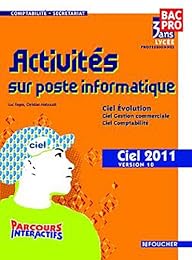 Activités sur poste informatique