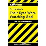 CliffsNotes on Hurston's Their Eyes Were Watching God (Cliffsnotes Literature Guides)