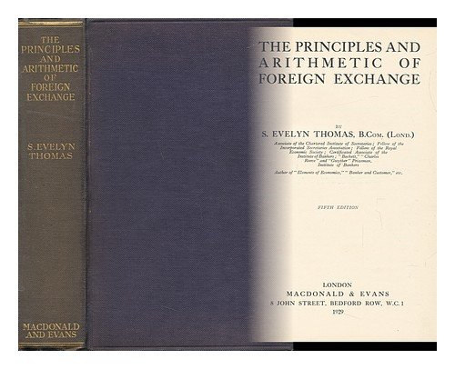 The Principles and Arithmetic of Foreign Exchange