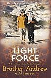 Light Force: The Only Hope for the Middle East by