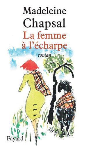 La femme à l'écharpe: roman
