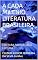 Livro A CADA MILENIO LITERATURA BRASILEIRA: CULTURA SIMPLES BOA LEITURA