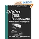Effective Perl Programming: Ways to Write Better, More Idiomatic Perl ...