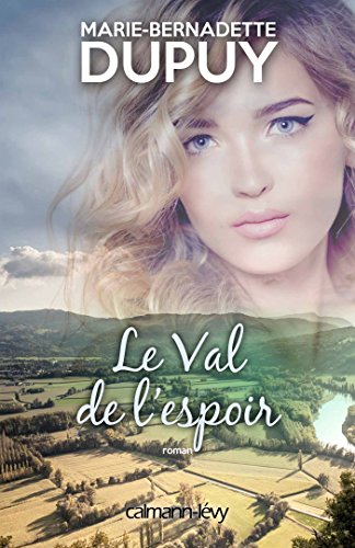 Le  val de l'espoir