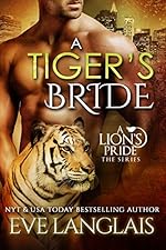 A Tiger's Bride (A Lion's Pride Book 4)