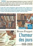 Humeur des jours - 1995/2000 (French Edition) by 