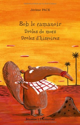 Bob le tamanoir