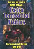 EXTRA TERRESTRIAL VISITORS                         image
