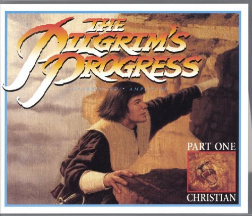 The Pilgrim's Progress by John Bunyan