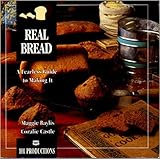 Real Bread (101 Productions Series) by