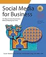Social Media for Business: 101 Ways to Grow Your Business Without Wasting Your Time