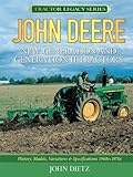 John Deere New Generation and Generation II Tractors (Tractor Legacy Series) by John Dietz