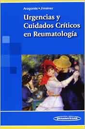 Urgencias y cuidados criticos en reumatologia