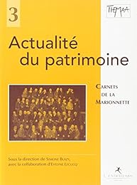 Actualité du patrimoine
