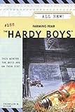 Farming Fear (Hardy Boys Book 188)