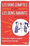 Les bons comptes font les bons amants (French Edition) by 